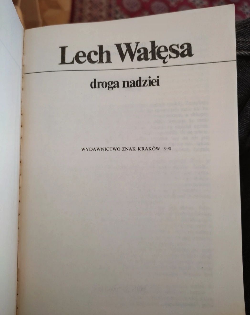 Lech Wałęsa Droga Nadziei wydawnictwo Znak