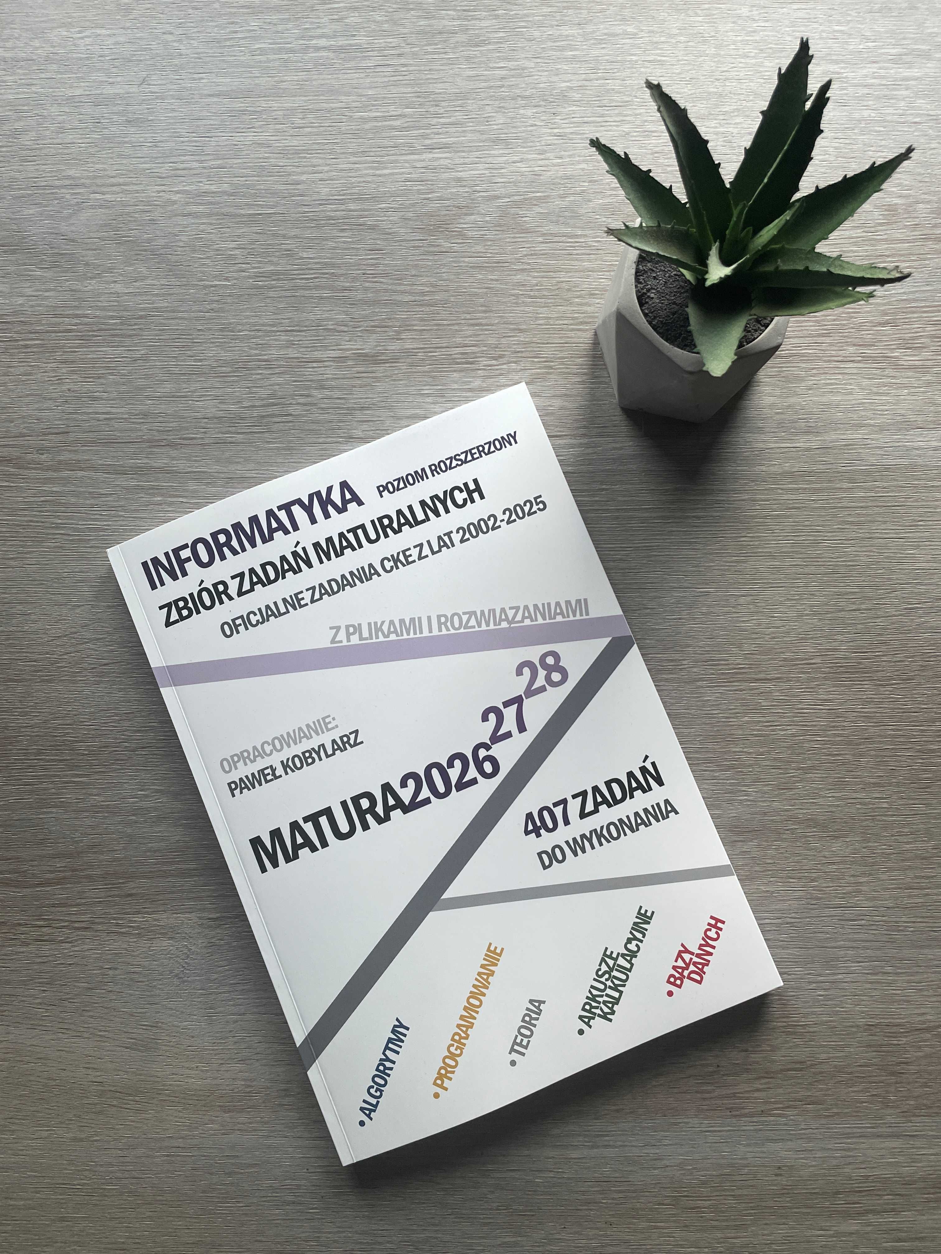 Zbiór zadań CKE. Matura z informatyki rozszerzonej. 2026, 2027, 2028