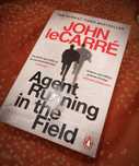 Agent Running in The Field - John leCarré