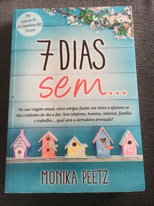 7 dias sem... de Monika Peetz