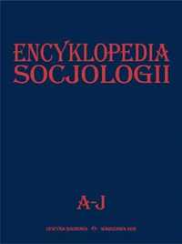 Encyklopedia socjologii T.1 A - J - praca zbiorowa