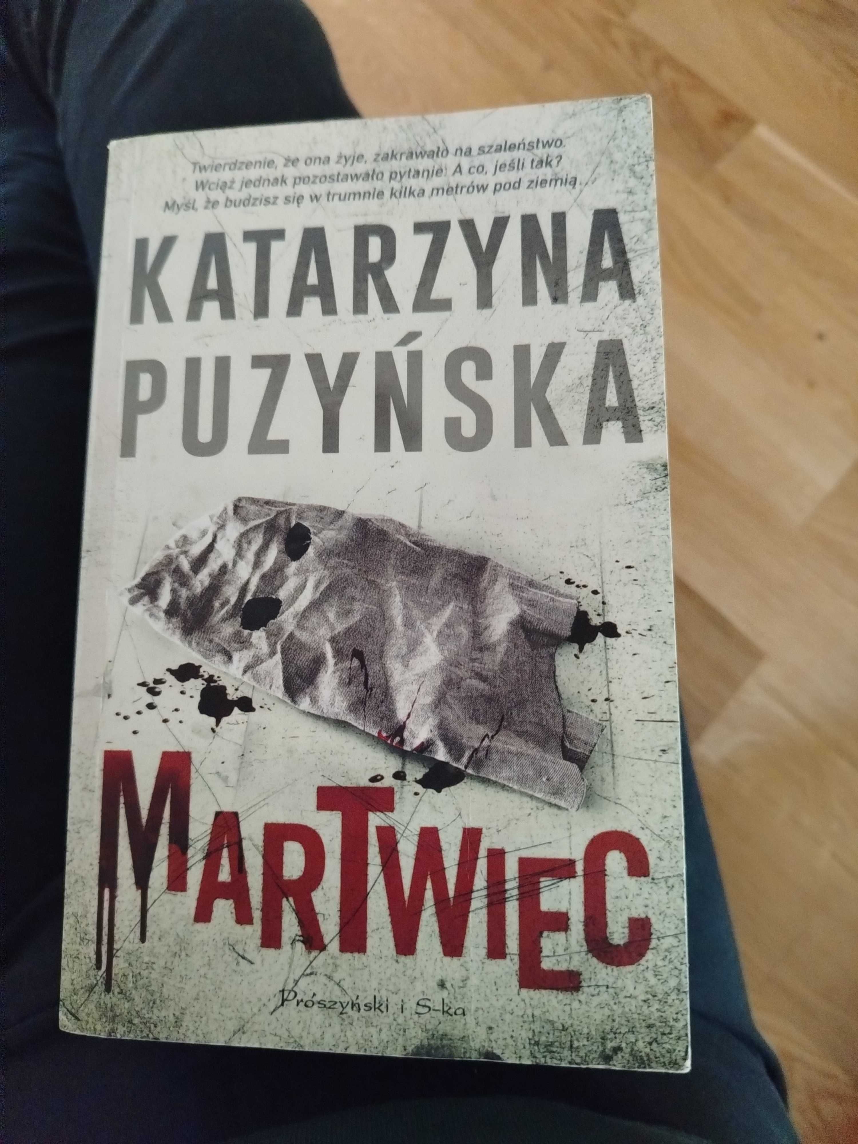 Martwiec, Katarzyna Puzyńska