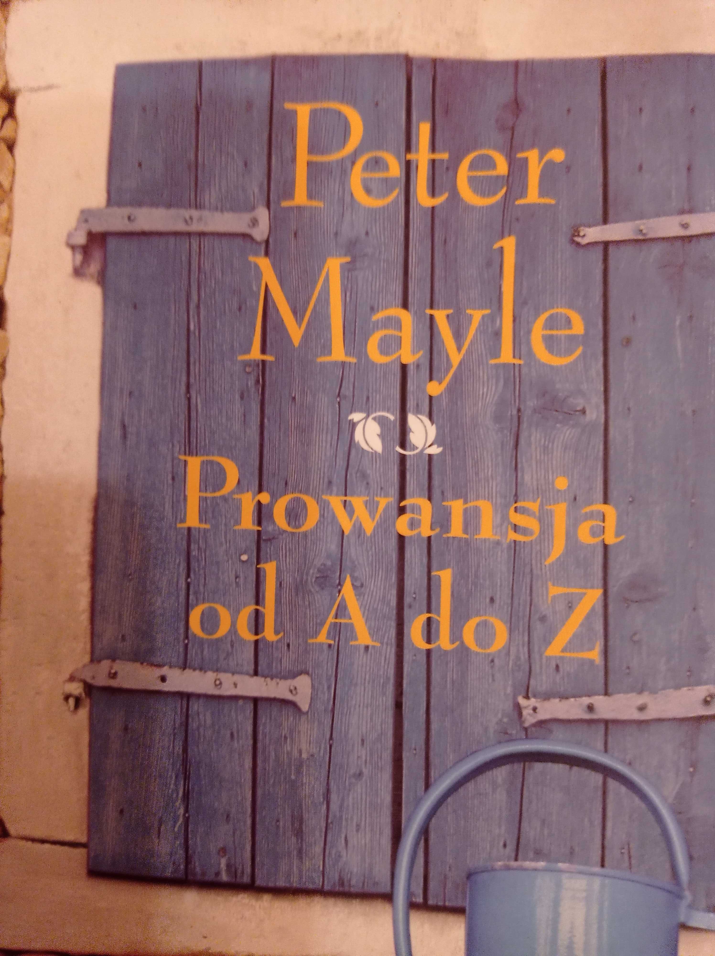 Peter Mayle Prowansja od A do Z