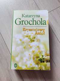 Książka Katarzyna Grochola Kryształowy Anioł