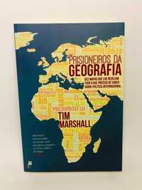 Prisioneiros da Geografia - Tim Marshall