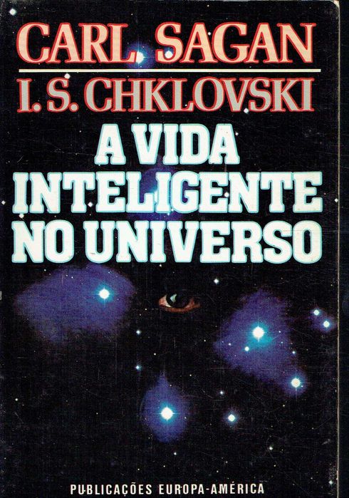 0111

A Vida Inteligente no Universo 
Carl Sagan