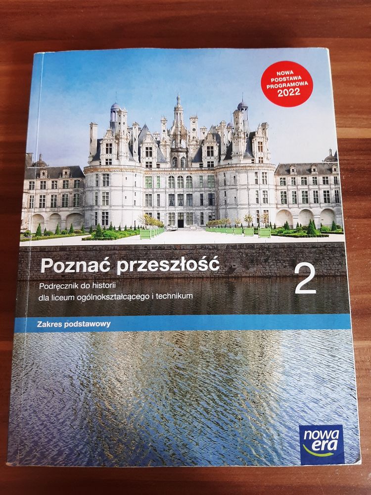 Podręcznik z historii dla liceum „Poznać przeszłość 2”