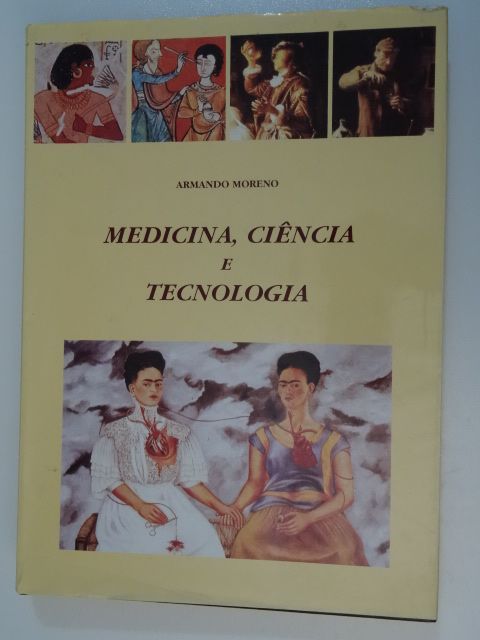 Medicina, Ciência e Tecnologia de Armando Moreno