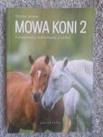 Książka Mowa Koni 2, dla miłośników koni