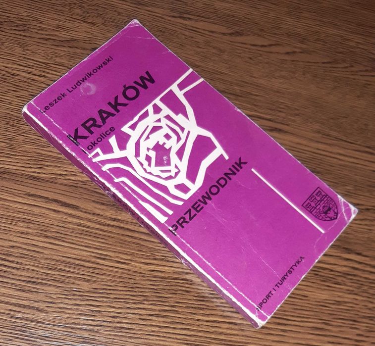 Kraków i okolice - przewodnik z roku 1984 , Ludwikowski