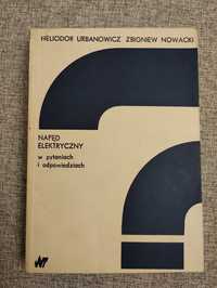 Napęd elektryczny w pytaniach i odpowiedziach Urbanowicz Nowacki