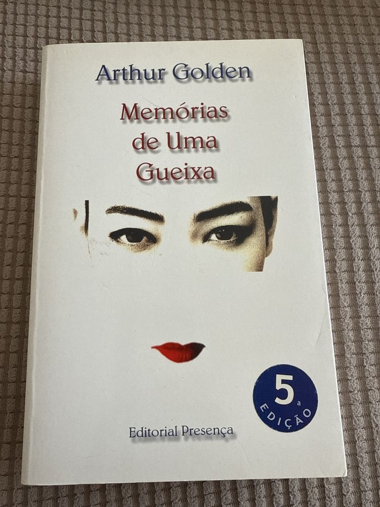 Arthur Golden - Memórias de uma Gueixa