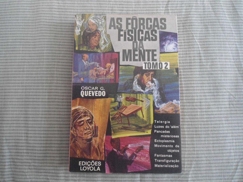 As forças físicas da mente (Tomo 2) de Oscar G. Quevedo