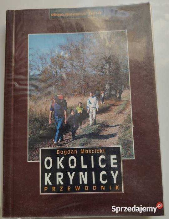 Okolice Krynicy. Przewodnik- Bogdan Mościcki