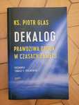 "Dekalog" ks. Piotr Glas
