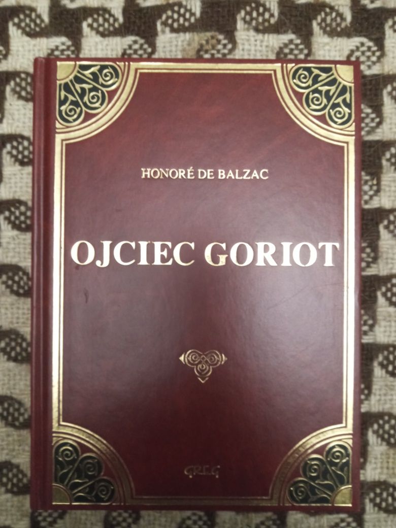 Ojciec Goriot Honore de Balzac Greg 2004
