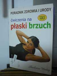 Ćwiczenia na płaski brzuch , Poradnik zdrowia i urody.