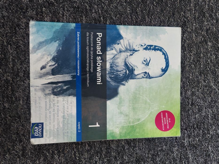 Ponad słowami 1 część 2 Nowa era zakres podstawowy i rozszerzony.