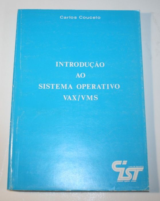 E2 - Livro: Introdução ao Sistema Operativo VAX/VMS - Carlos Coucelo