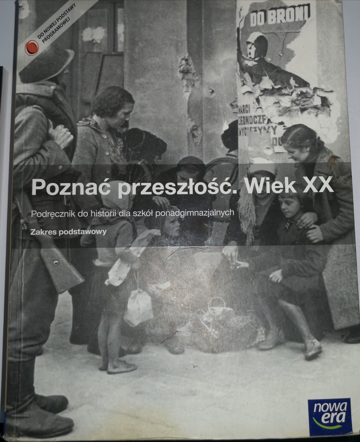 Historia podręcznik  Poznać przeszłość Wiek  XX.  LO i technikum