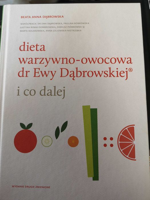 Nowa książka: Dieta warzywno-owocową dr Ewy Dąbrowskiej. I co dalej