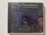muzyka kameralna: Four Minutes for woodwind quartet /NOWA