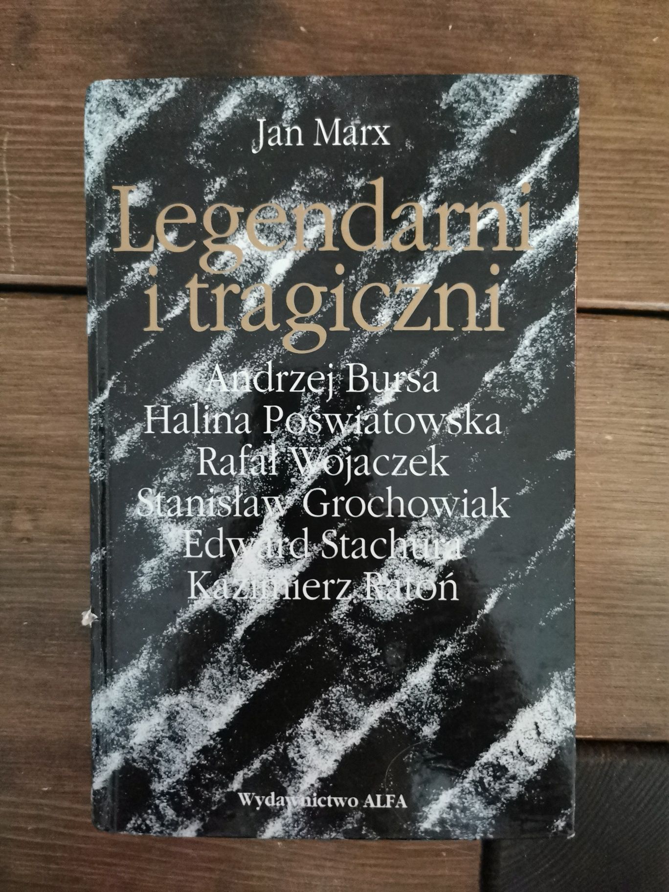 Legendarni i tragiczni - Jan Marx