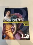 Podręcznik Oblicza Epok 1.2 zakres podstawowy i rozszerzony