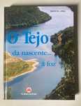 O Tejo - da Nascente... à Foz