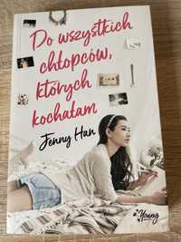 Książka „Do wszystkich chłopców, których kochałam” Jenny Han