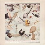 Richard Thompson LP Across A Crowde Room promo ex Fairport Convention