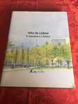 “Alta de Lisboa – A memória e o futuro”