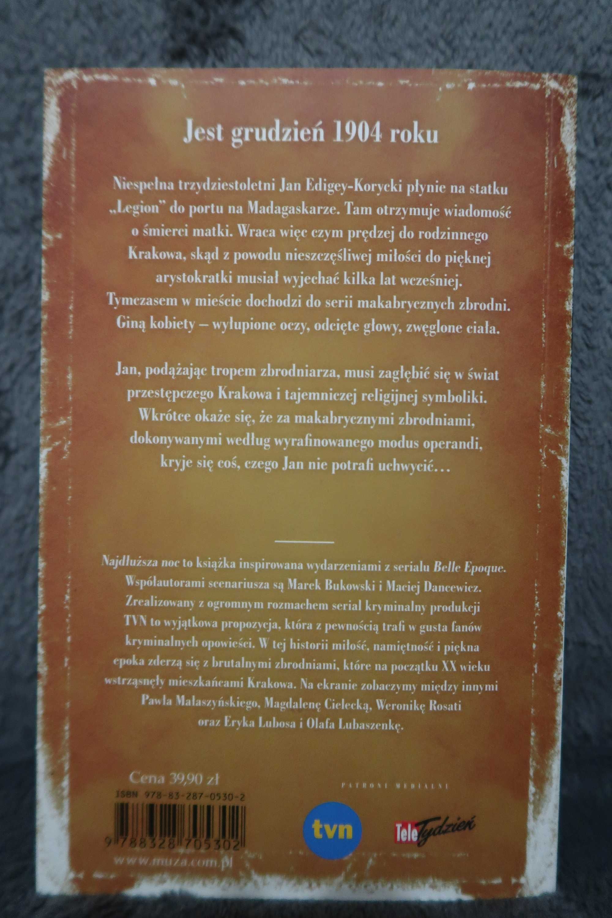 Najdłuższa Noc - Marek Bukowski Maciej Dancewicz książka