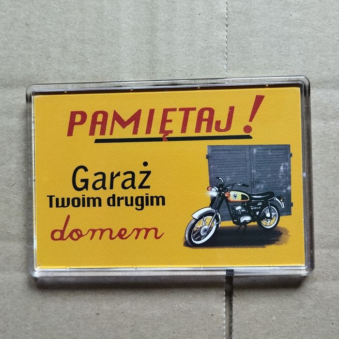 Magnez WSK pamiętaj garaż twoim drugim domem