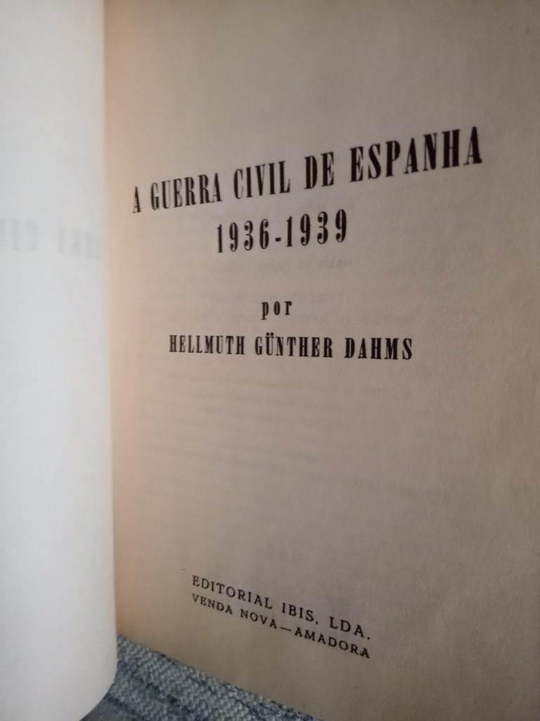 A guerra civil de Espanha Hellmuth Gunther Dahms-Guia de Santiago