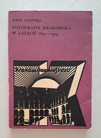 ,,Fotografia Krakowska w Latach "-nie mogę podać całości , J. Koziński