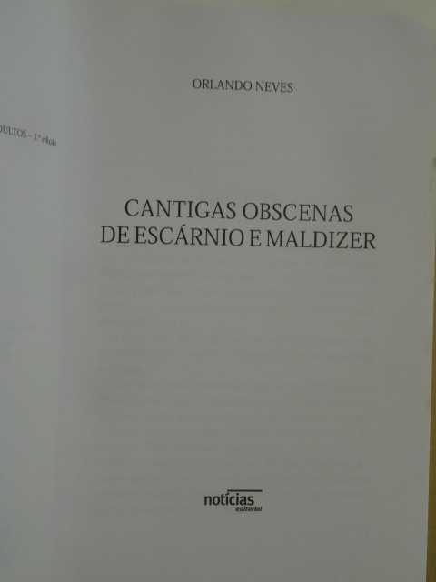 Cantigas Obscenas de Escárnio e maldizer de Orlando Neves