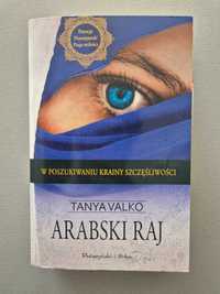 Arabski Raj Tanya Valko książka miękka okładka