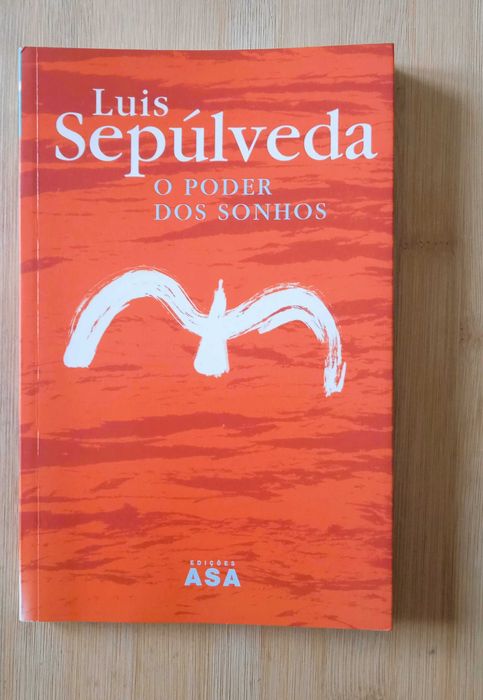 O Poder dos Sonhos de Luis Sepúlveda