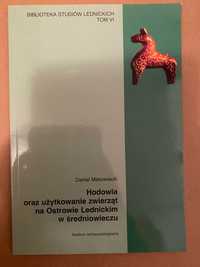 Hodowla oraz użytkowanie zwierząt na Ostrowie Lednickim