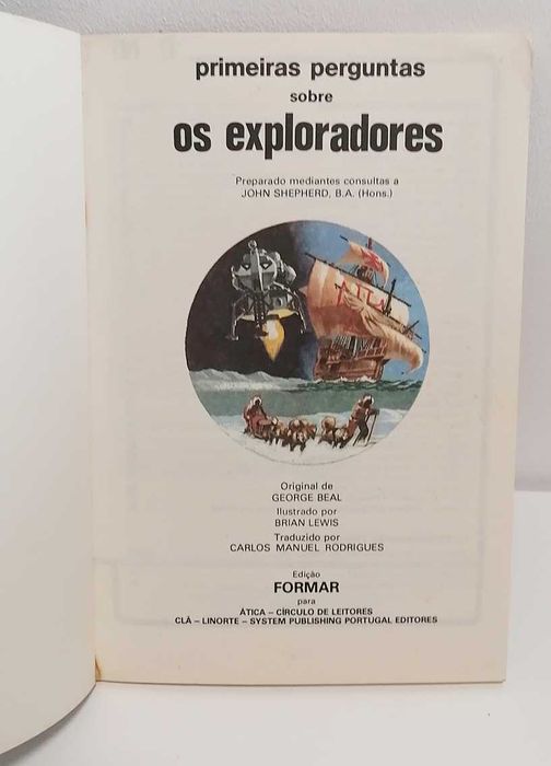 Primeiras Perguntas sobre os Exploradores
