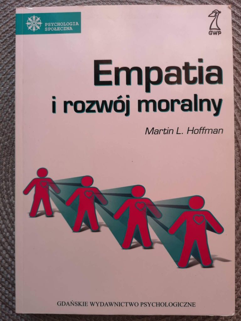 Martin L. Hoffman "Empatia i rozwój moralny" - psychologia, psychotera