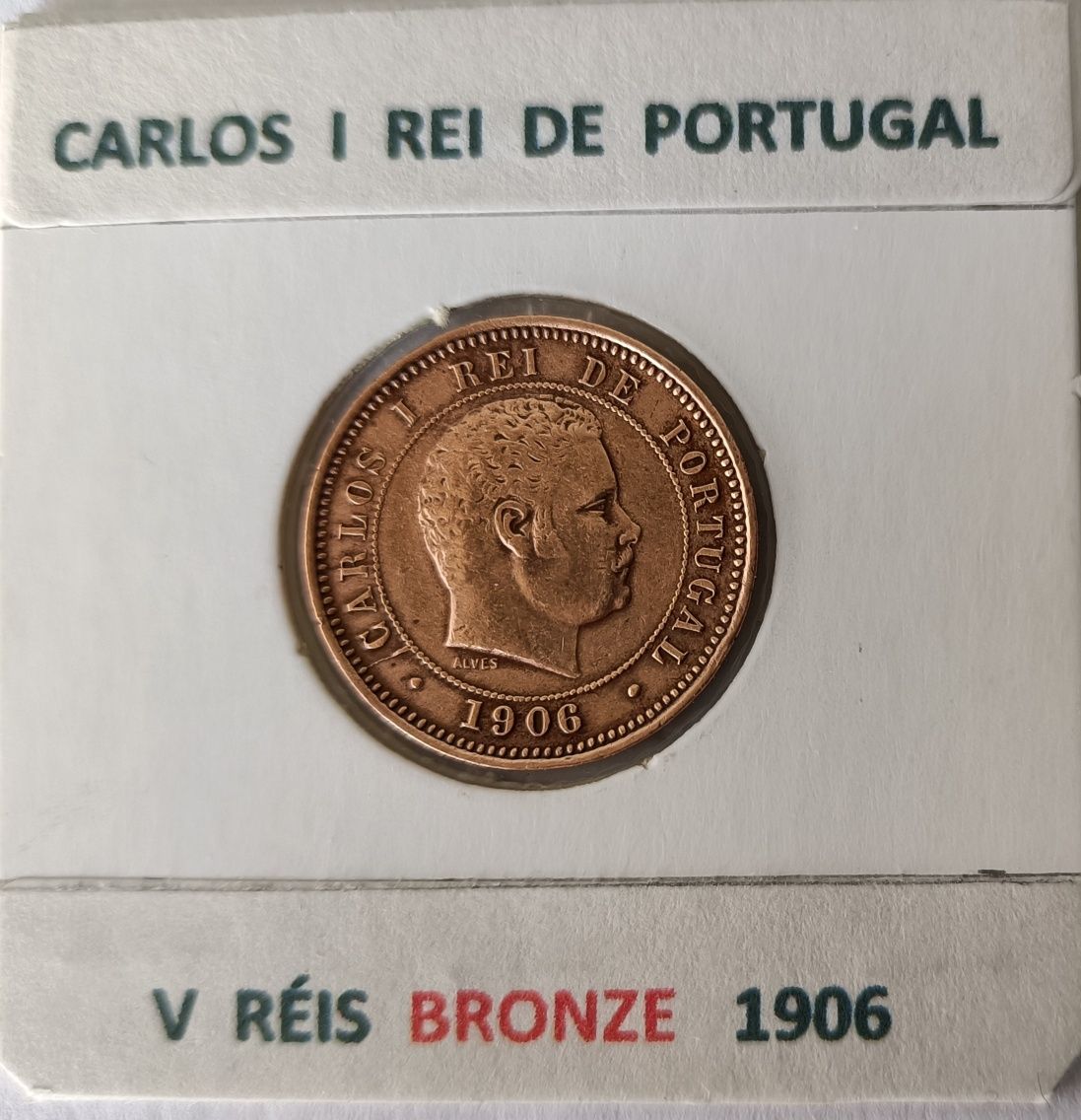 Moedas de 5 réis da Monarquia Portuguesa  "  BRONZE  "