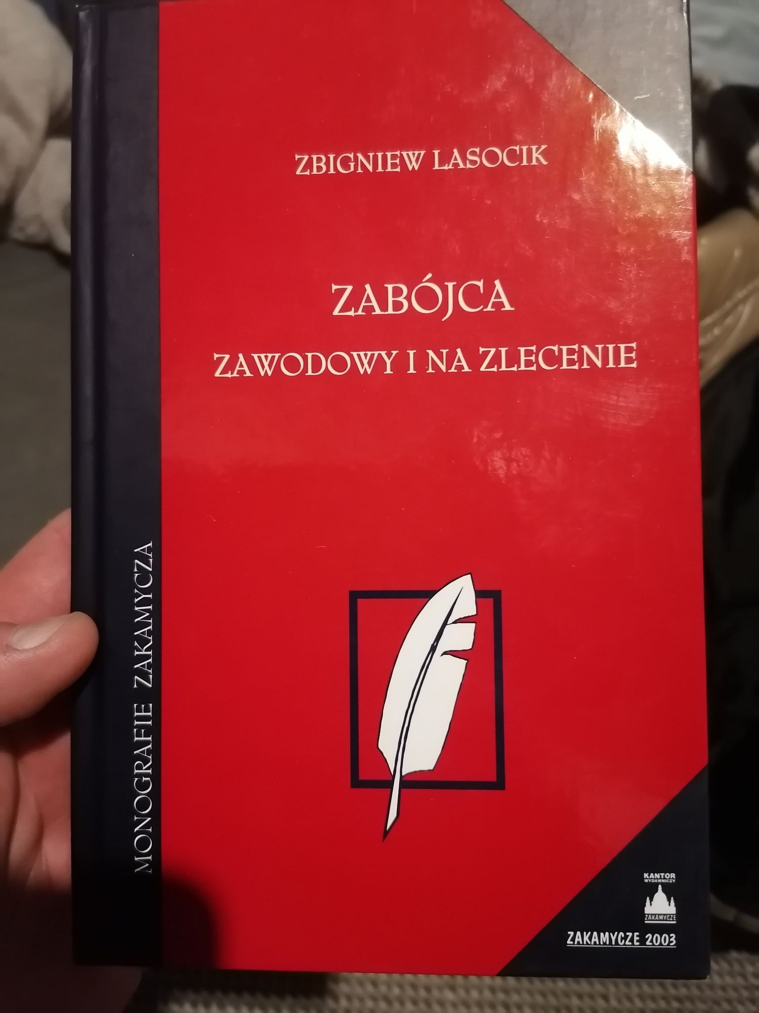 Zabójca zawodowy i na zlecenie - Lasocik - unikat!