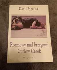David Malouf "Rozmowy nad brzegami Curlow Creek"