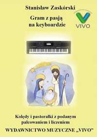 Gram Z Pasją Na Keyboardzie, Stanisław Zaskórski