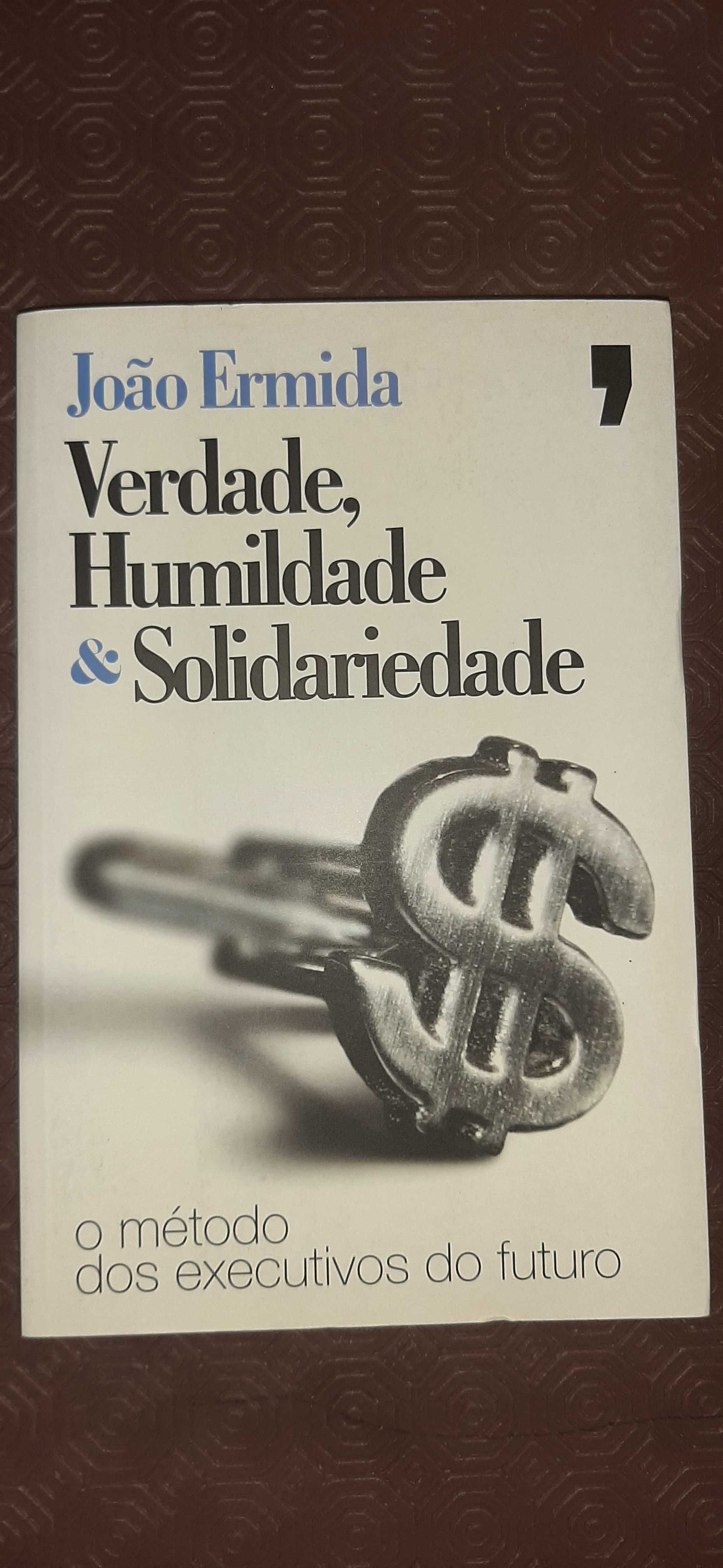 'Verdade, Humildade & Solidariedade' de João Ermida