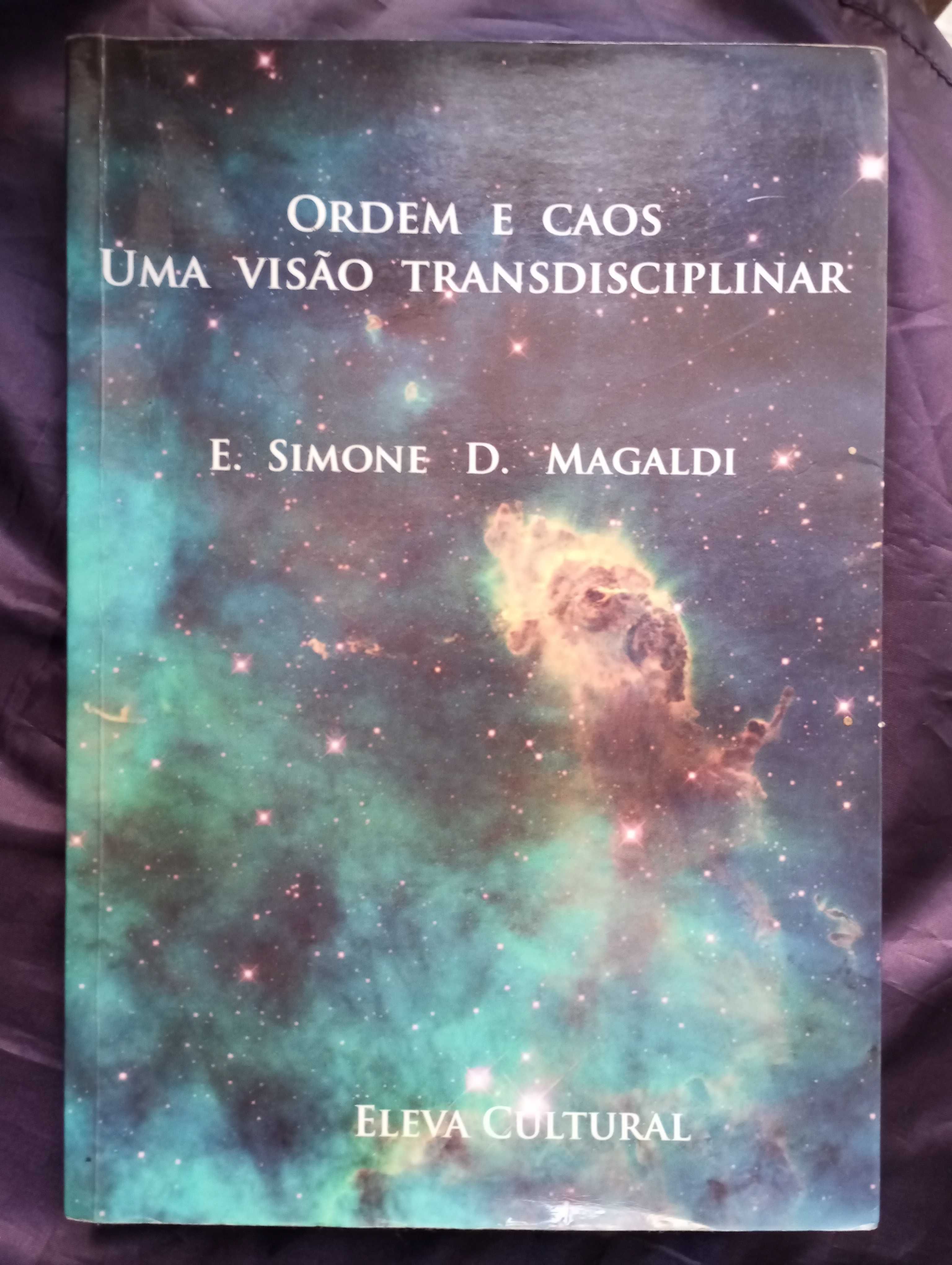 Ordem e Caos - E. Simone D. Magaldi