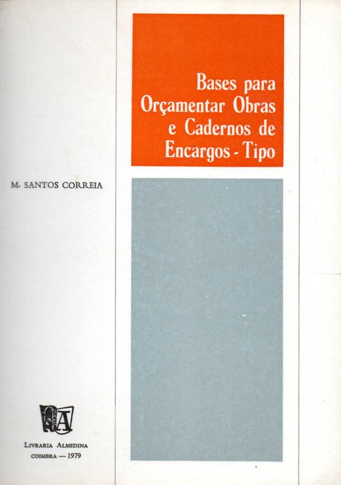 Bases para Orçamentar Obras e Cadernos de Encargos - Tipo