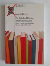 Od Ralpha Ellisona do Jhumpy Lahiri - Marek Paryż